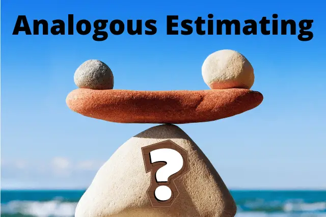 What is Analogous Estimating